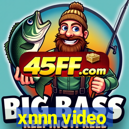 xnnn video